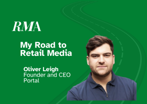 My Road to Retail Media graphic with Oliver Leigh, Founder and CEO at Portal.