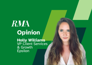 RMA Opinion graphic featuring Holly Williams, VP Client Services & Growth at Epsilon.